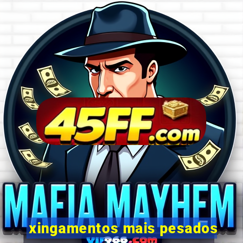xingamentos mais pesados